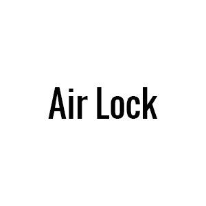 Air Lock