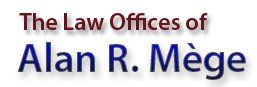 The Law Offices Of Alan R Mege  - Logo