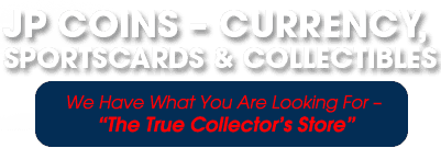 J P Coins-Currency Sportscards & Collectibles logo