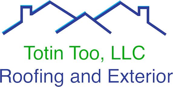 Logo for Totin Too, LLC Roofing and Exterior, featuring a blue outline of roofs over green and blue text.