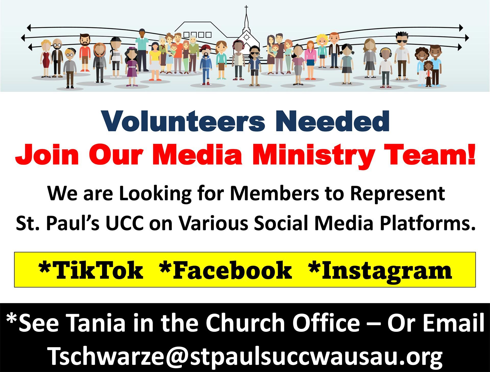 Flyer for St. Paul’s UCC Media Ministry volunteers for TikTok, Facebook, and Instagram. Contact Tania or email provided.