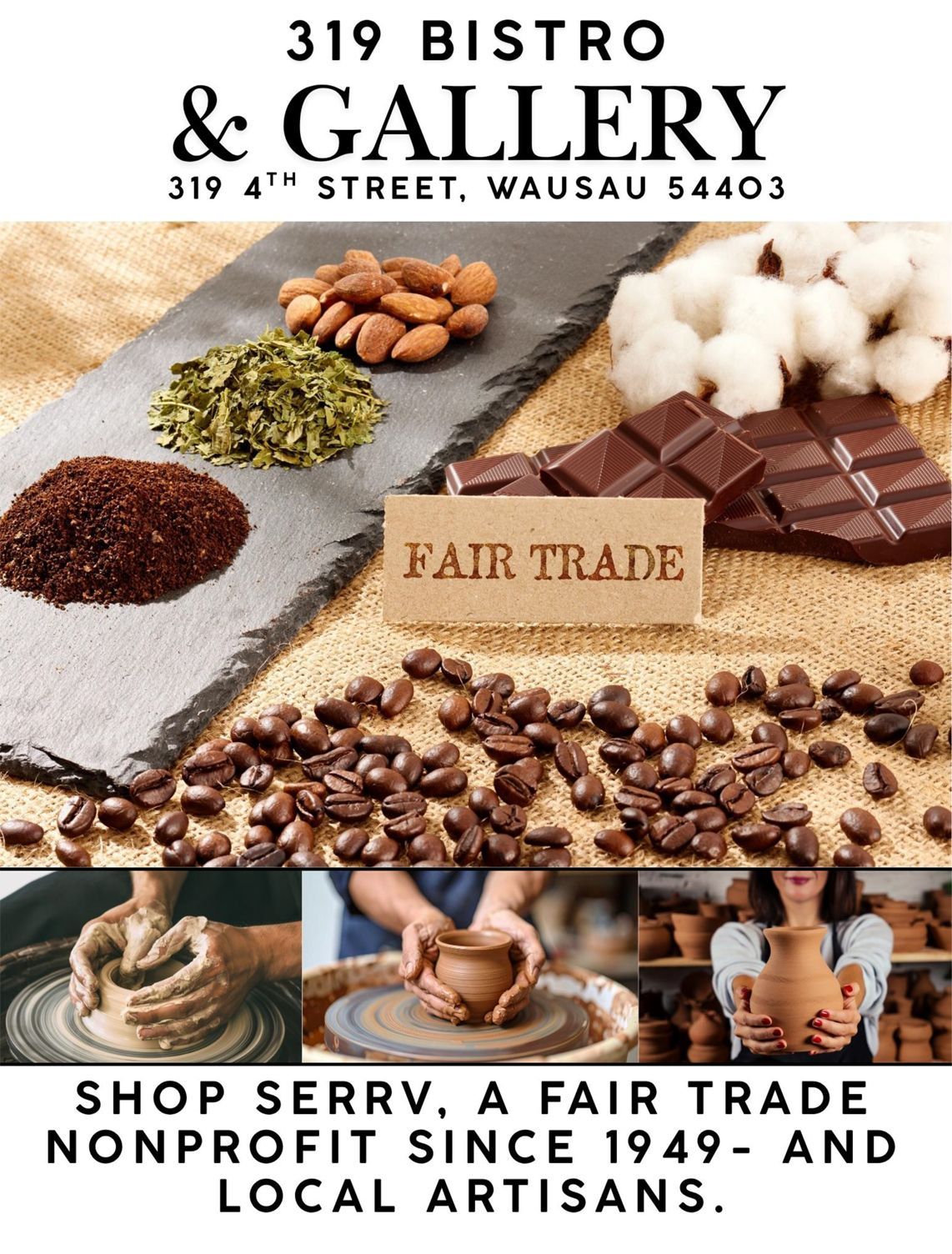 319 Bistro & Gallery fair trade coffee ad with beans, chocolate, cotton, and café drinks