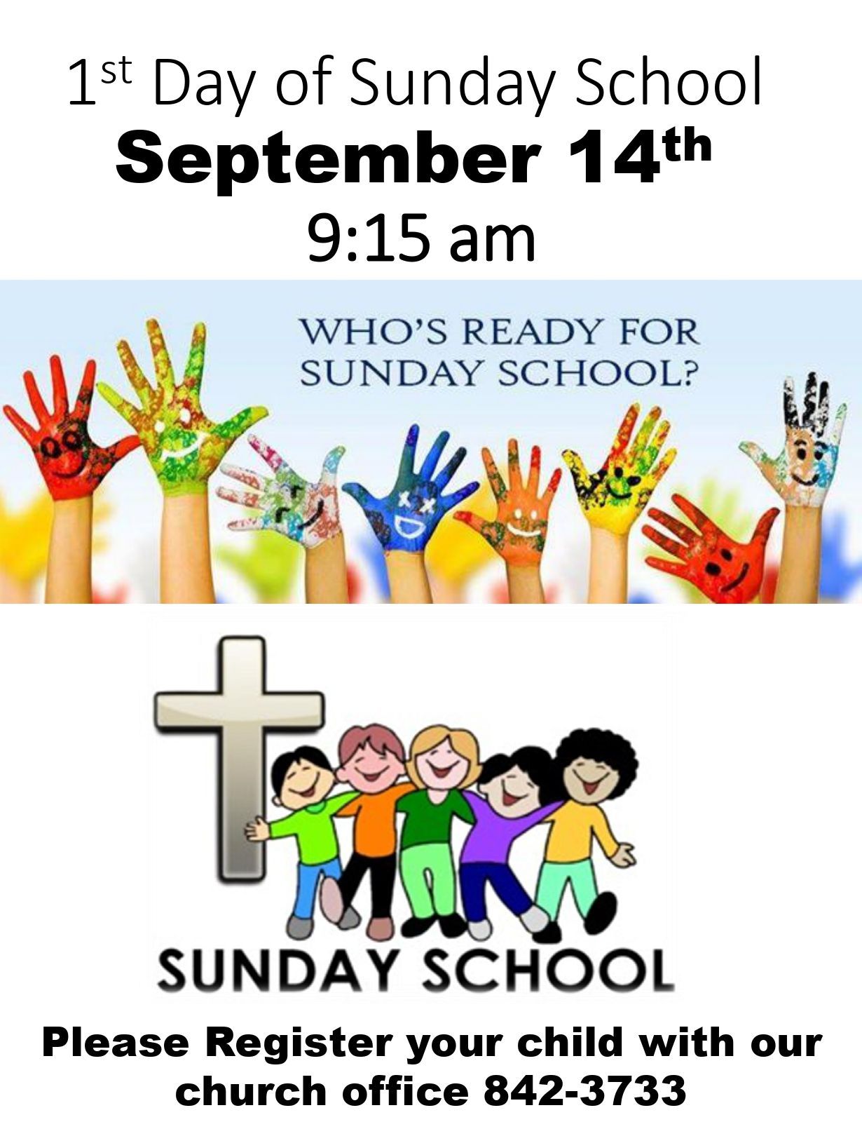 Sunday school announcement: colorful hands, children, cross, September 14th, register via phone.