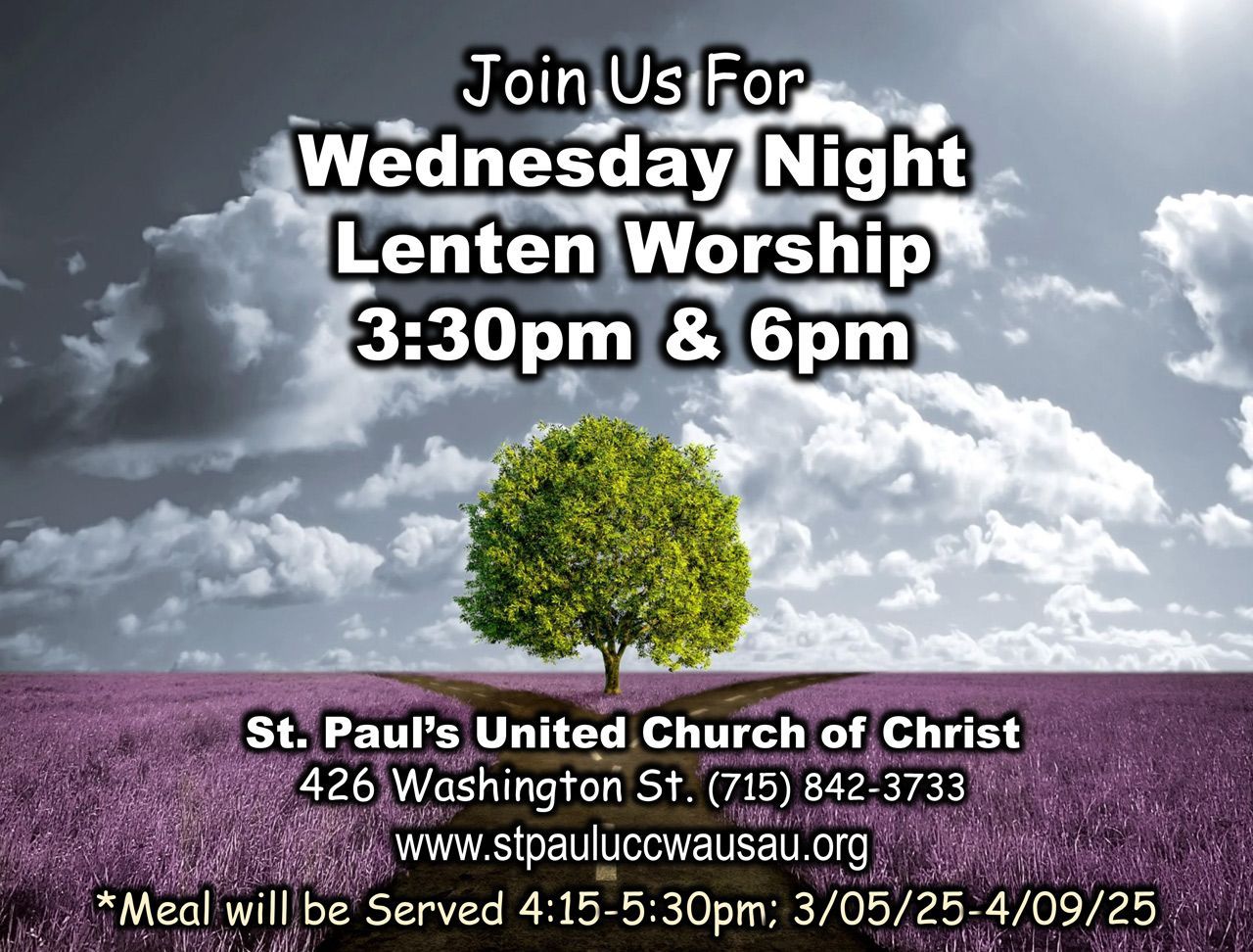 An advertisement for Wednesday Night Lenten Worship at St. Paul's United Church of Christ