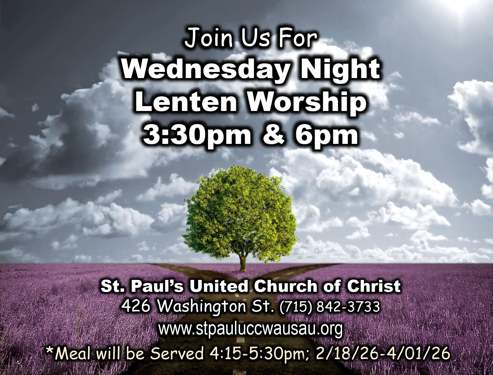 Announcement for Wednesday Night Lenten Worship at St. Paul's UCC, with service times. Includes a tree graphic and address.