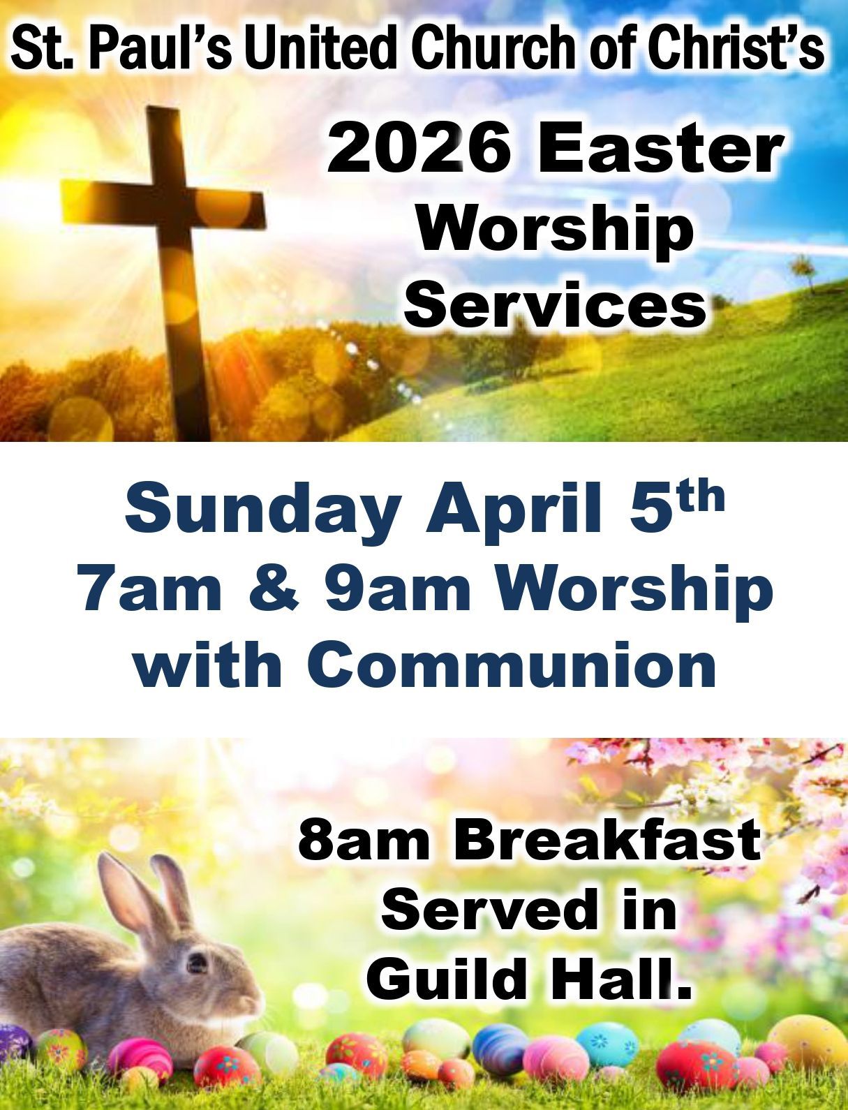 Easter worship service announcement: cross, bunny, eggs, April 5, 2026, 7 am & 9 am services with communion, 8 am breakfast at Guild Hall.