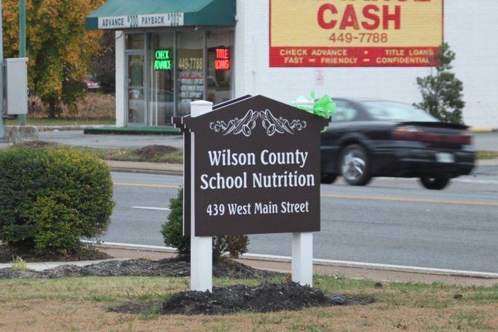 A sign that says wilson county school nutrition on it
