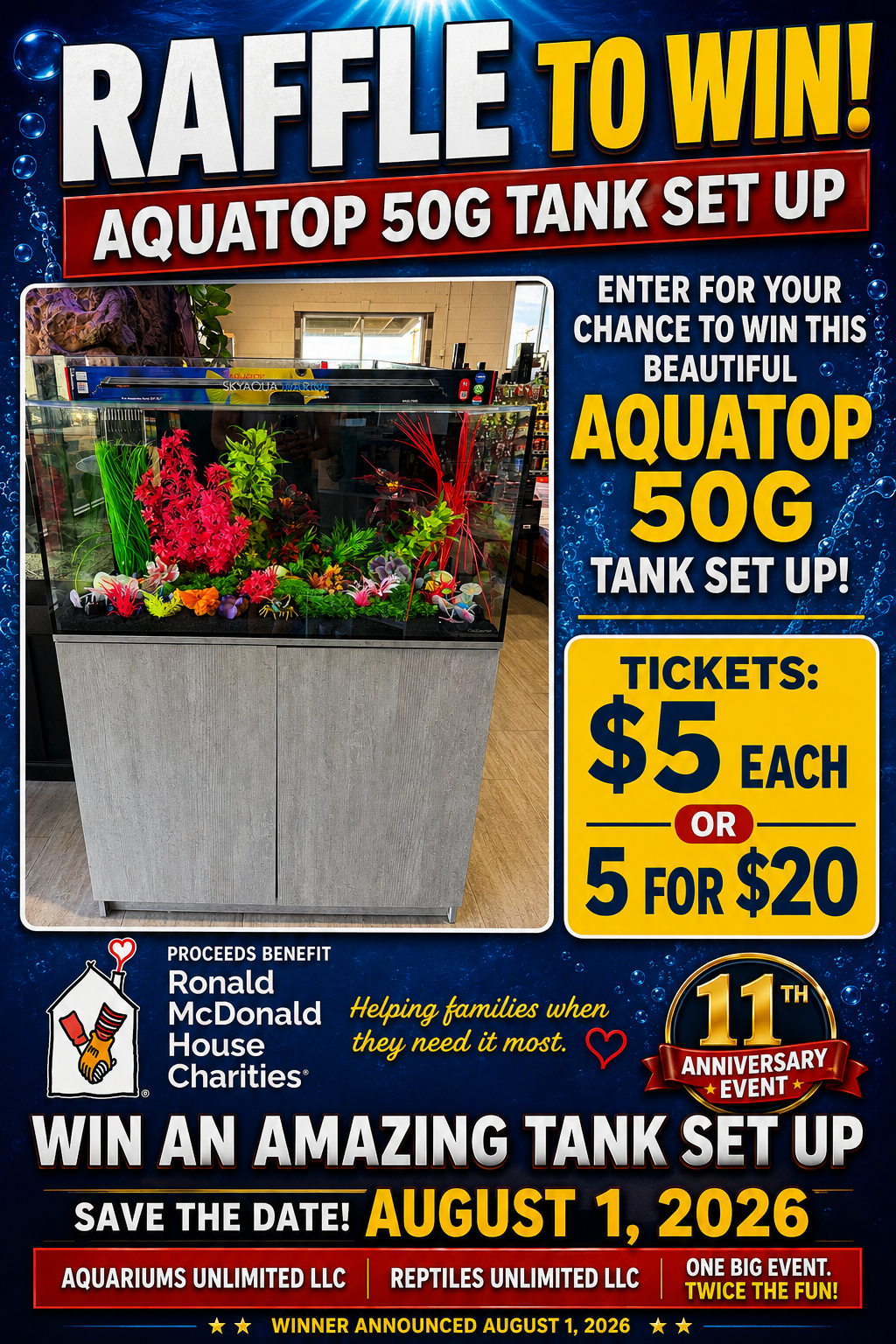 Raffle flyer for a Aquatop 50g tank set up, with tickets $5 each or 5 for $20, save the date August 1, 2026.