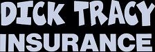 Dick Tracy Insurance | Auto Insurance | Raytown, MO