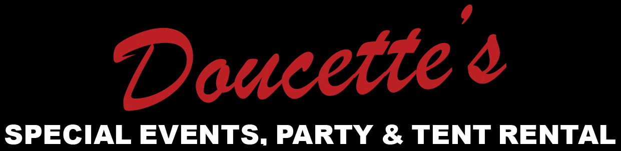Doucette's Special Events, Party & Tent Rental