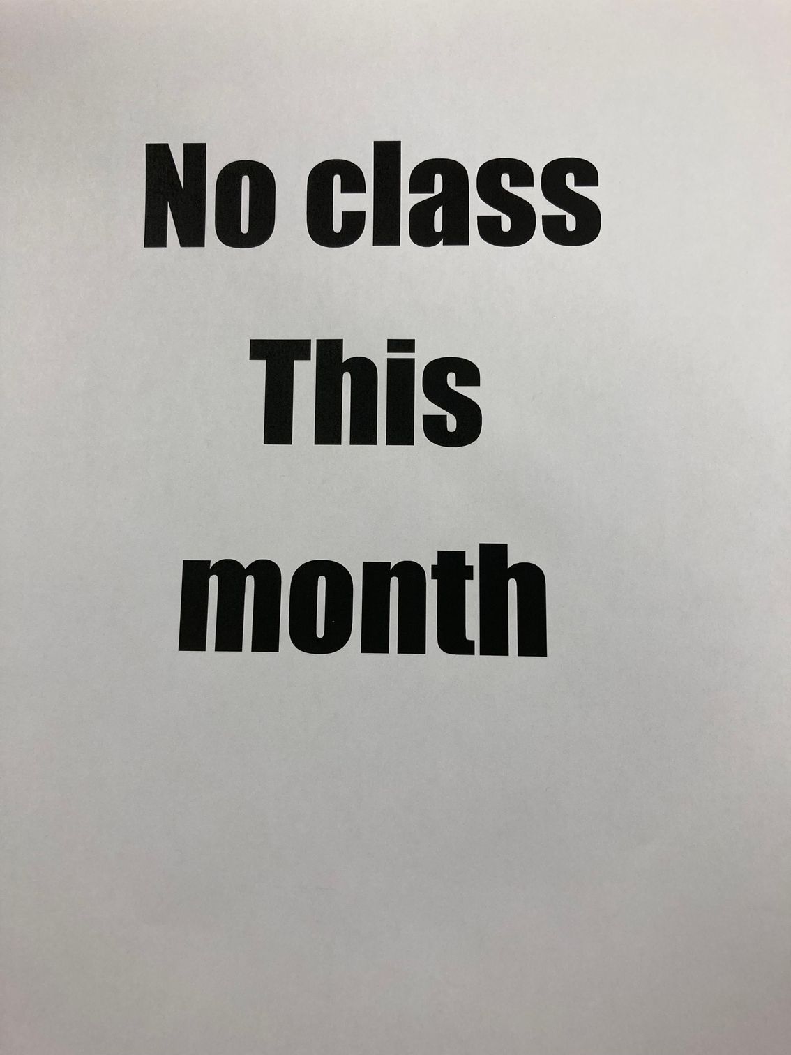 No class in August

