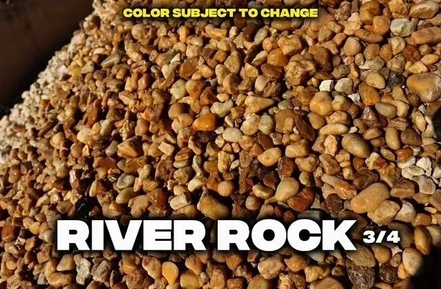 Pile of 3/4 inch river rock, with brown, tan, and cream-colored stones. Text overlay reads 