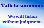 Talk to someone