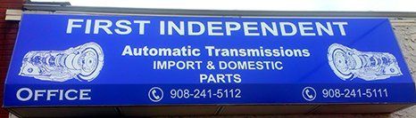 First Independent Auto Repair Service LLC signage