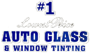 #1 Lowest Price Auto Glass & Tint - LOGO