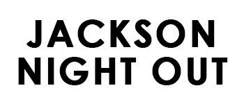 Jackson Night Out