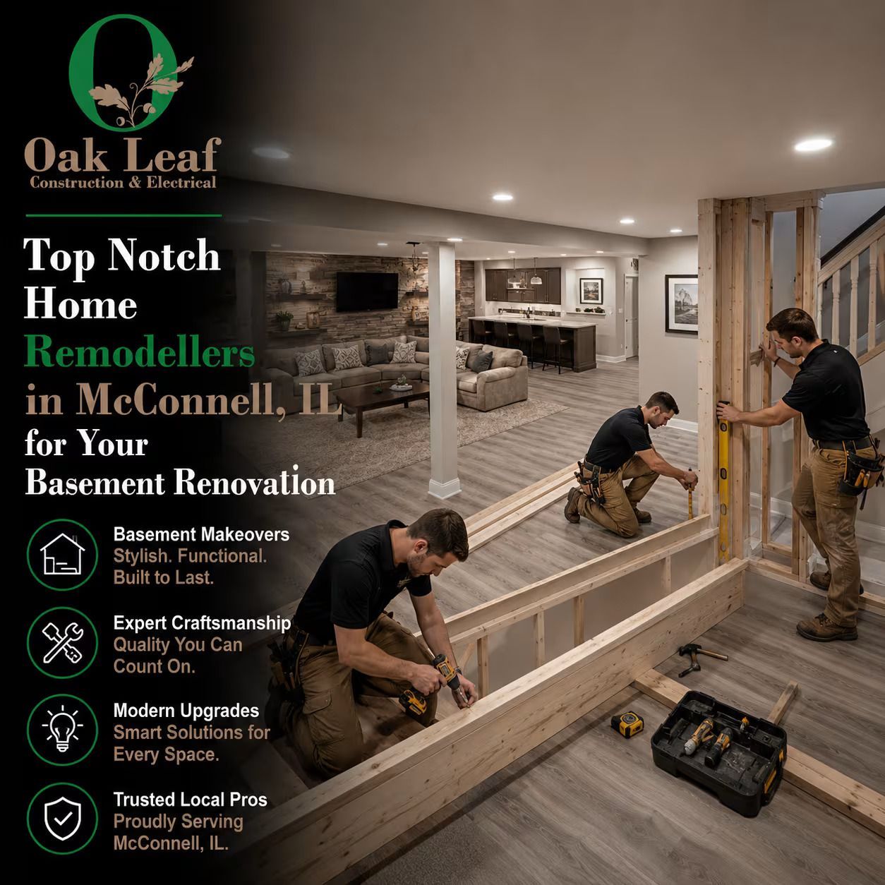 Oak Leaf Basement and Remodeling ad showing workers framing a basement renovation with headline text.