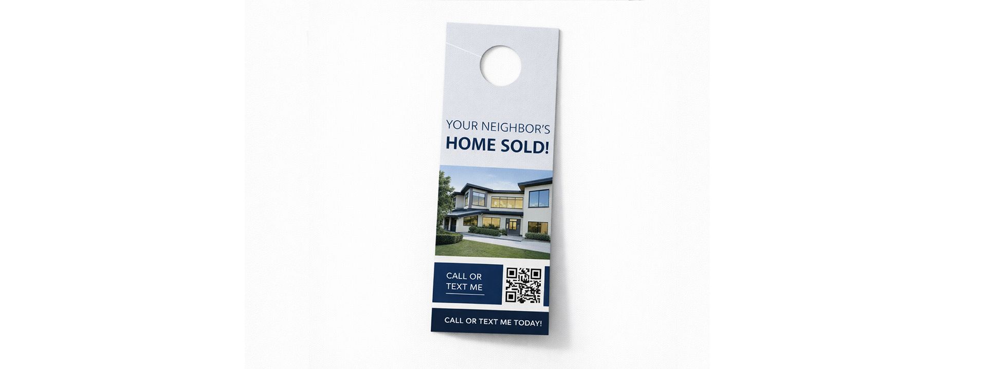 A real estate door hanger that says 