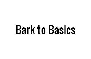 Bark to Basics