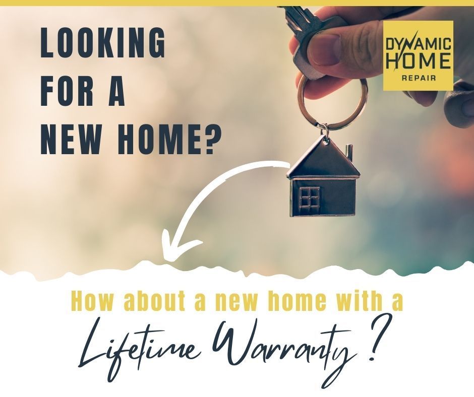 Looking for a new home? how about a new home with a lifetime warranty?