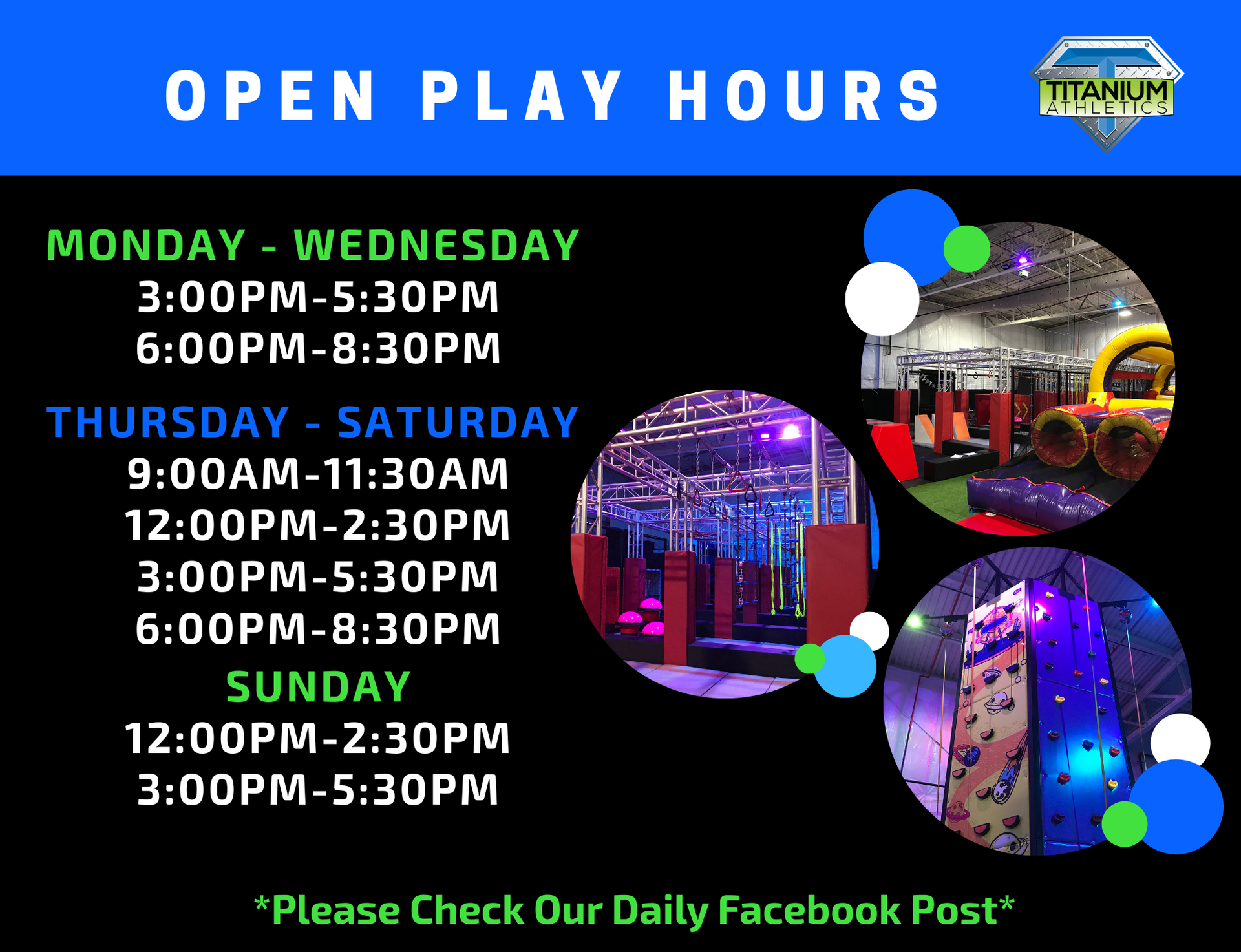 Open play hours schedule at Titanium Monday to Wednesday, Thursday to Saturday, and Sunday times listed. Includes photos of indoor play areas.