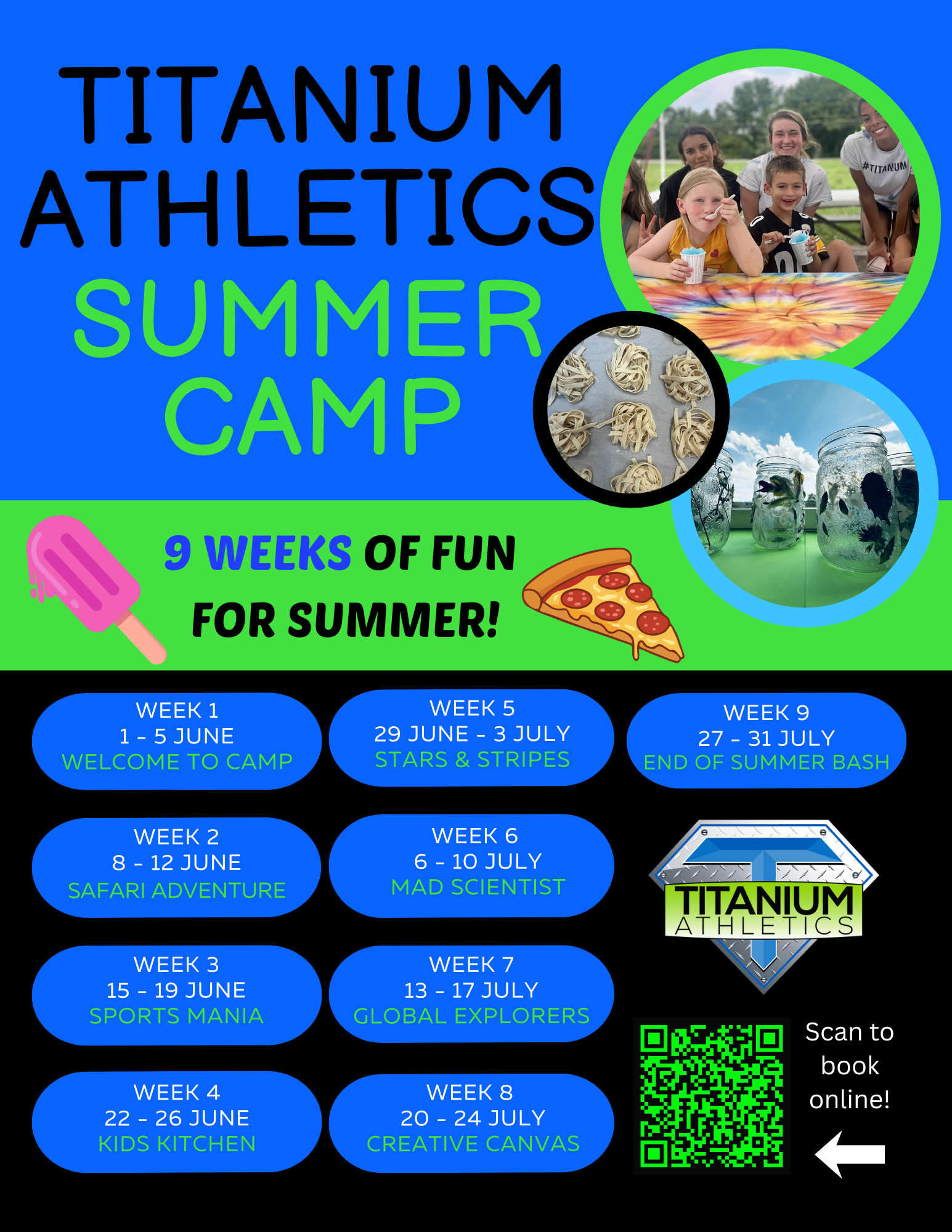 Summer camp flyer with photos of kids and food. Lists 9 weeks of fun with themes like safari, sports, and global explorers.