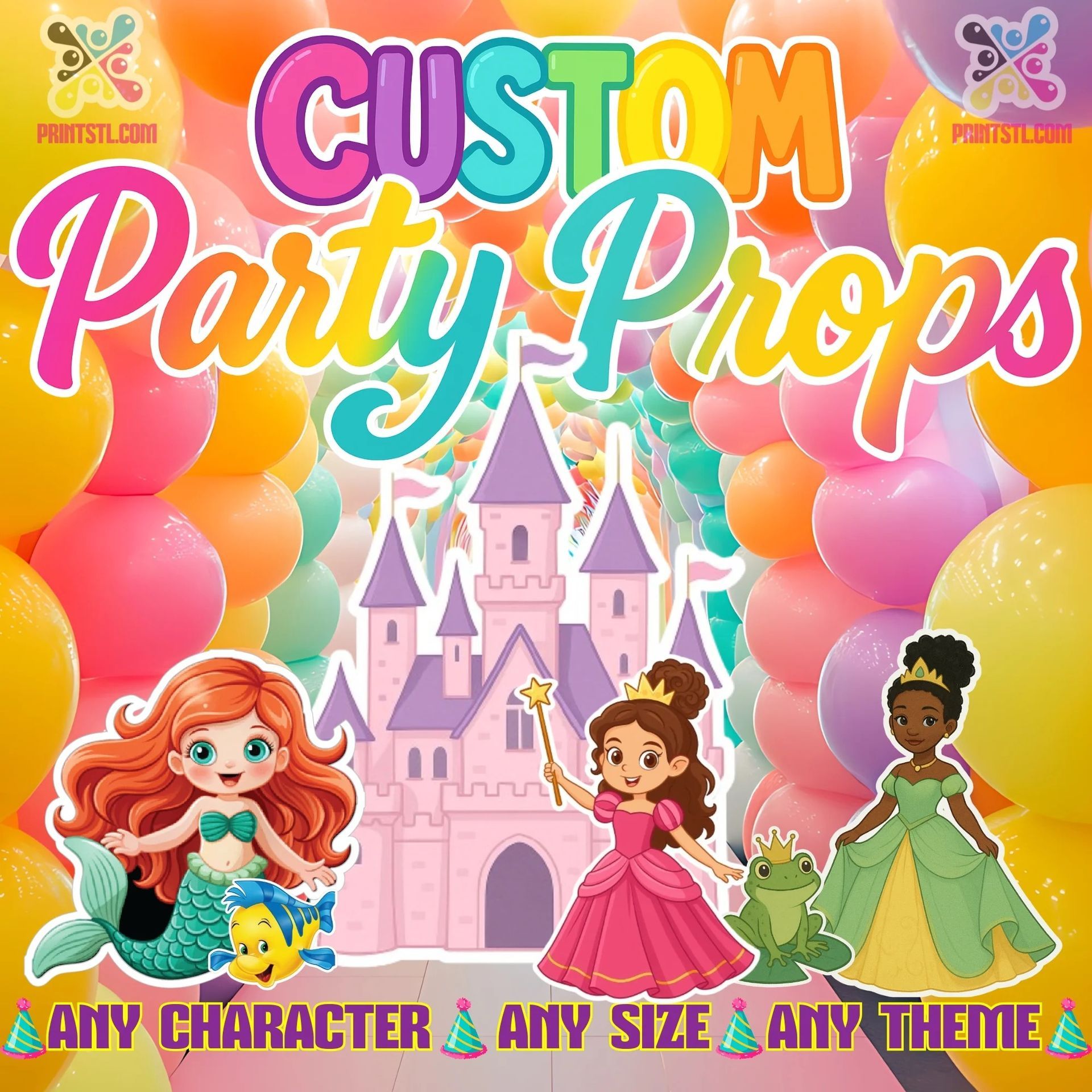 Party prop advertisement with cartoon princesses, mermaid, castle, balloons, and text