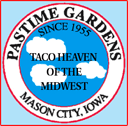 Pastime Gardens | Mexican Restaurant | Mason City, IA