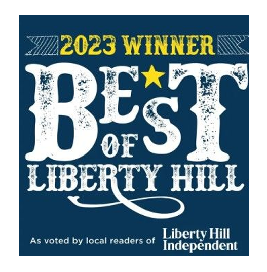 2023 Winner Best of Liberty Hill As voted on by locals readers of Liberty Hill Independent