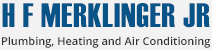 H F Merklinger Jr Plumbing Heating and Air Conditioning Logo