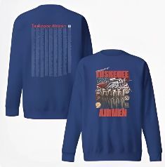 Blue sweatshirt with Tuskegee Airmen graphic on front and list of names on back.
