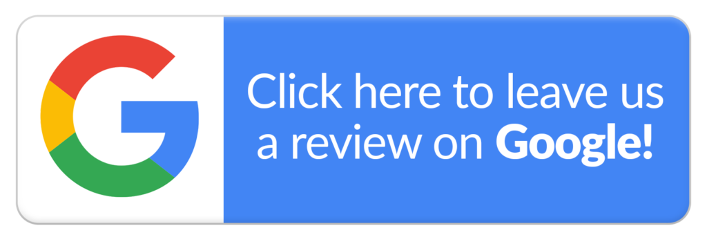 a blue button that says `` click here to leave us a review on google '' .