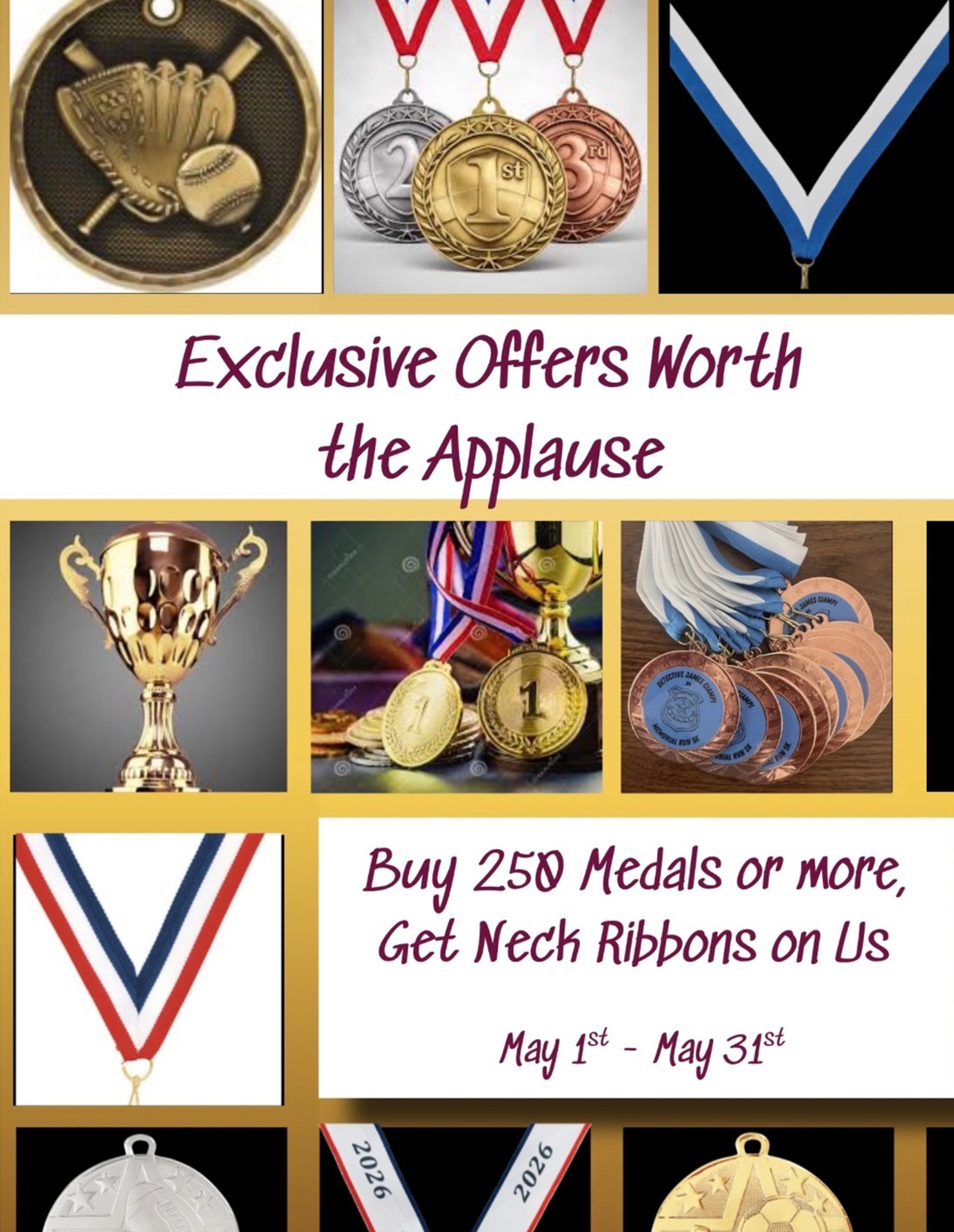 Promotional collage of medals and trophies with text: Exclusive Offers Worth the Applause and Buy 250 Medals or more.