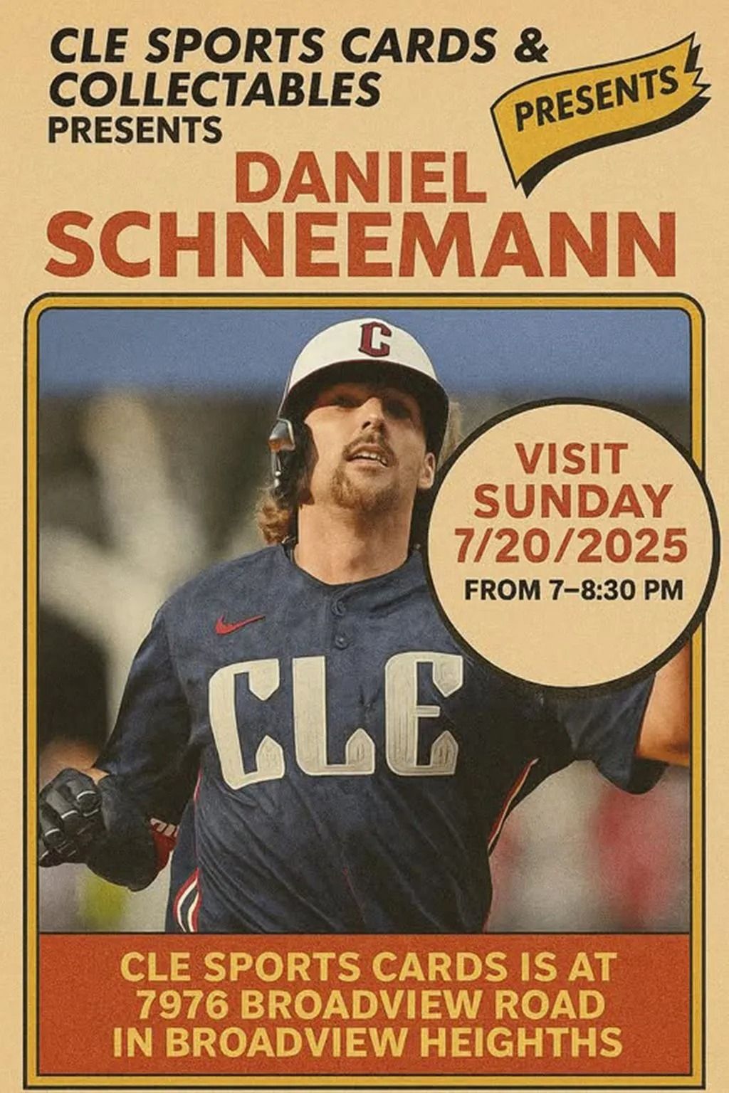 Promotional poster for Daniel Schneemann at CLE Sports Cards, 7/20/2025. Shows baseball player in CLE uniform.