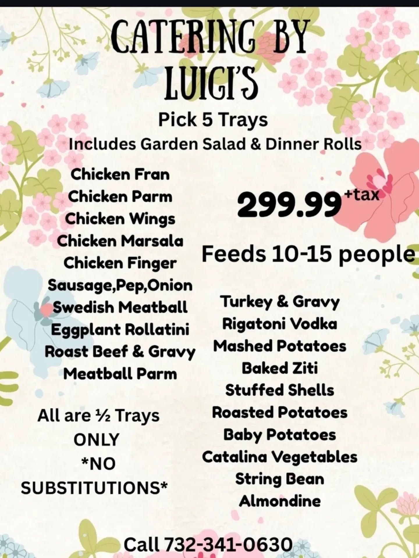 Holiday menu with pick 5 trays. Includes garden salad & rolls. Lists dishes like chicken, pasta, and vegetables.