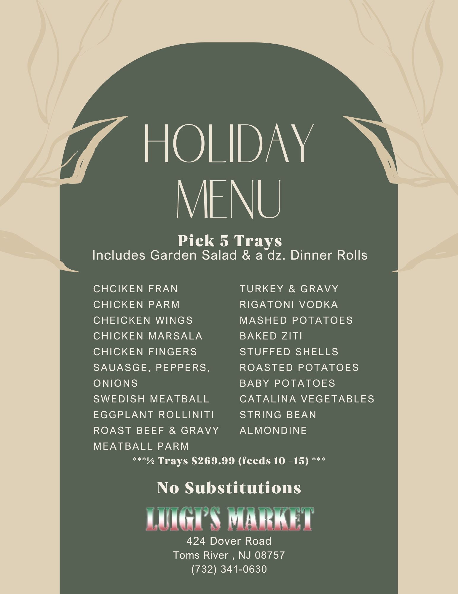 Holiday menu with pick 5 trays. Includes garden salad & rolls. Lists dishes like chicken, pasta, and vegetables.