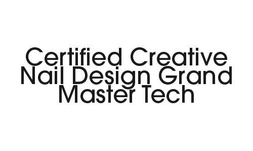 Certified Creative Nail Design Grand Master Tech