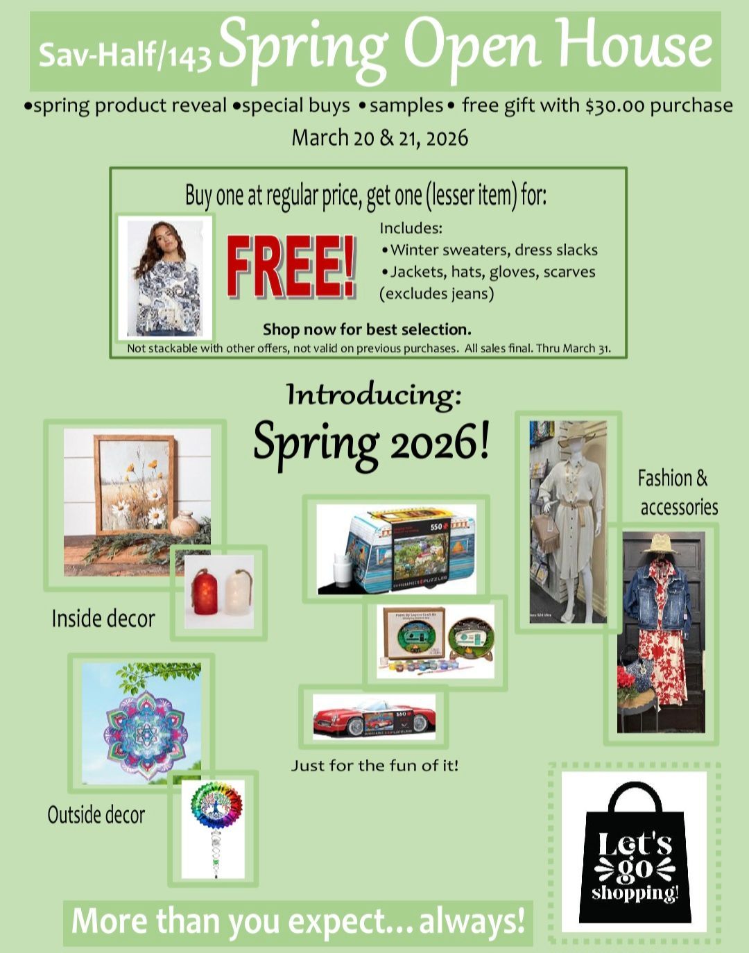 Flyer for Sav-Half/143 Spring Open House on March 20-21, featuring a BOGO sale, spring decor, and fashion items. 