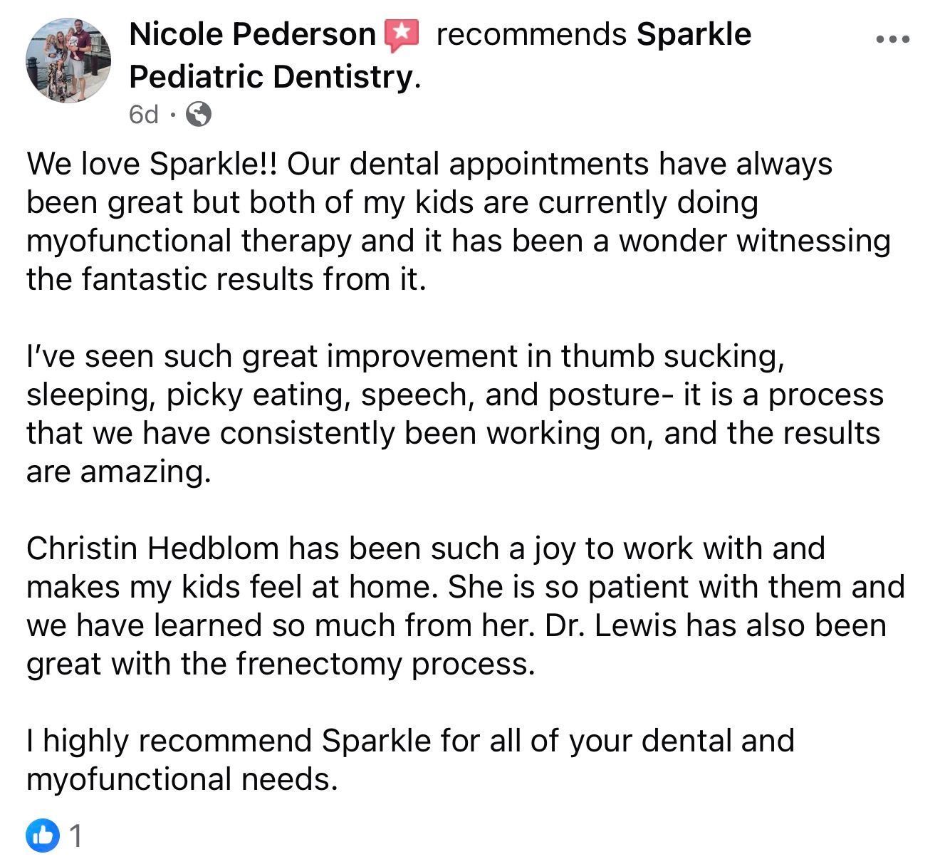 Customer review recommending Sparkle Pediatric Dentistry; mentions positive results from myofunctional therapy.