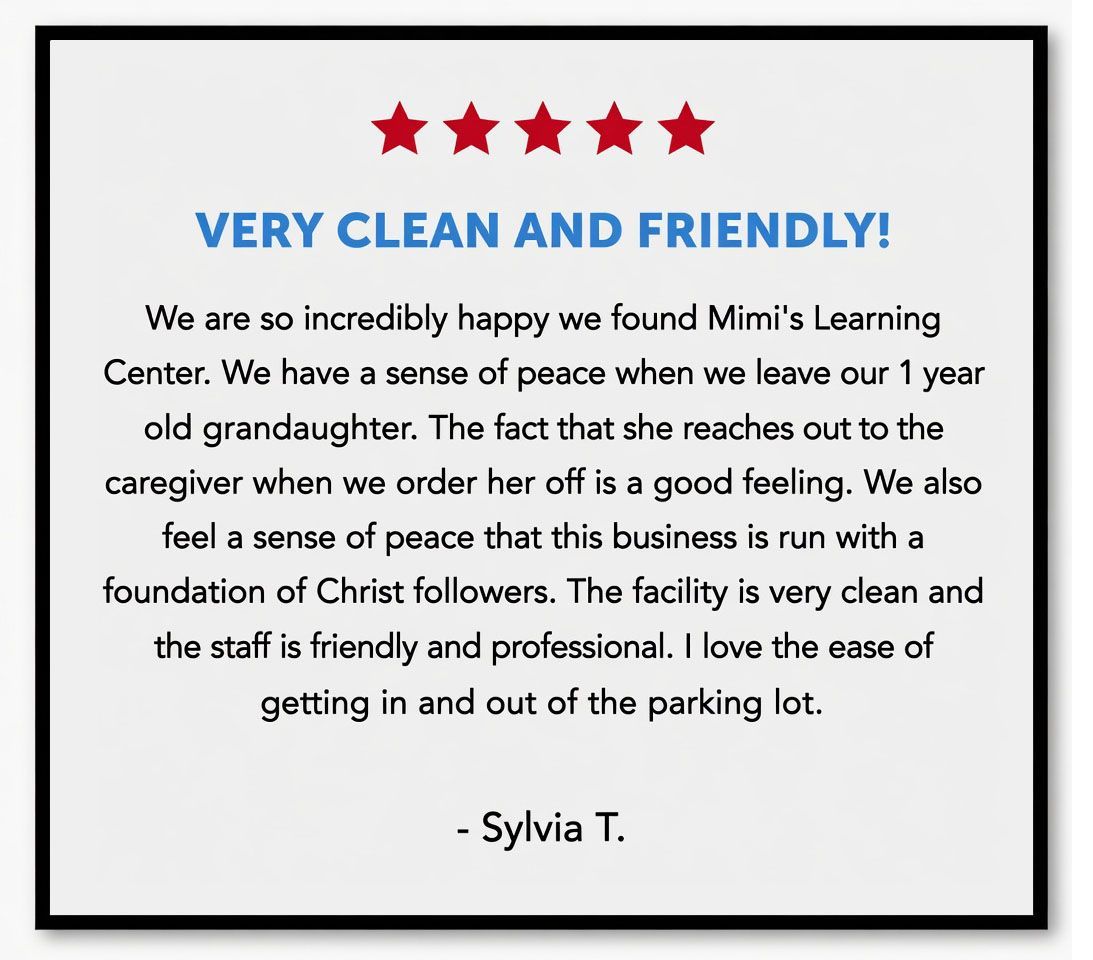 Testimonial card with red stars and blue headline, praising Mimi’s Learning Center for clean, friendly staff.