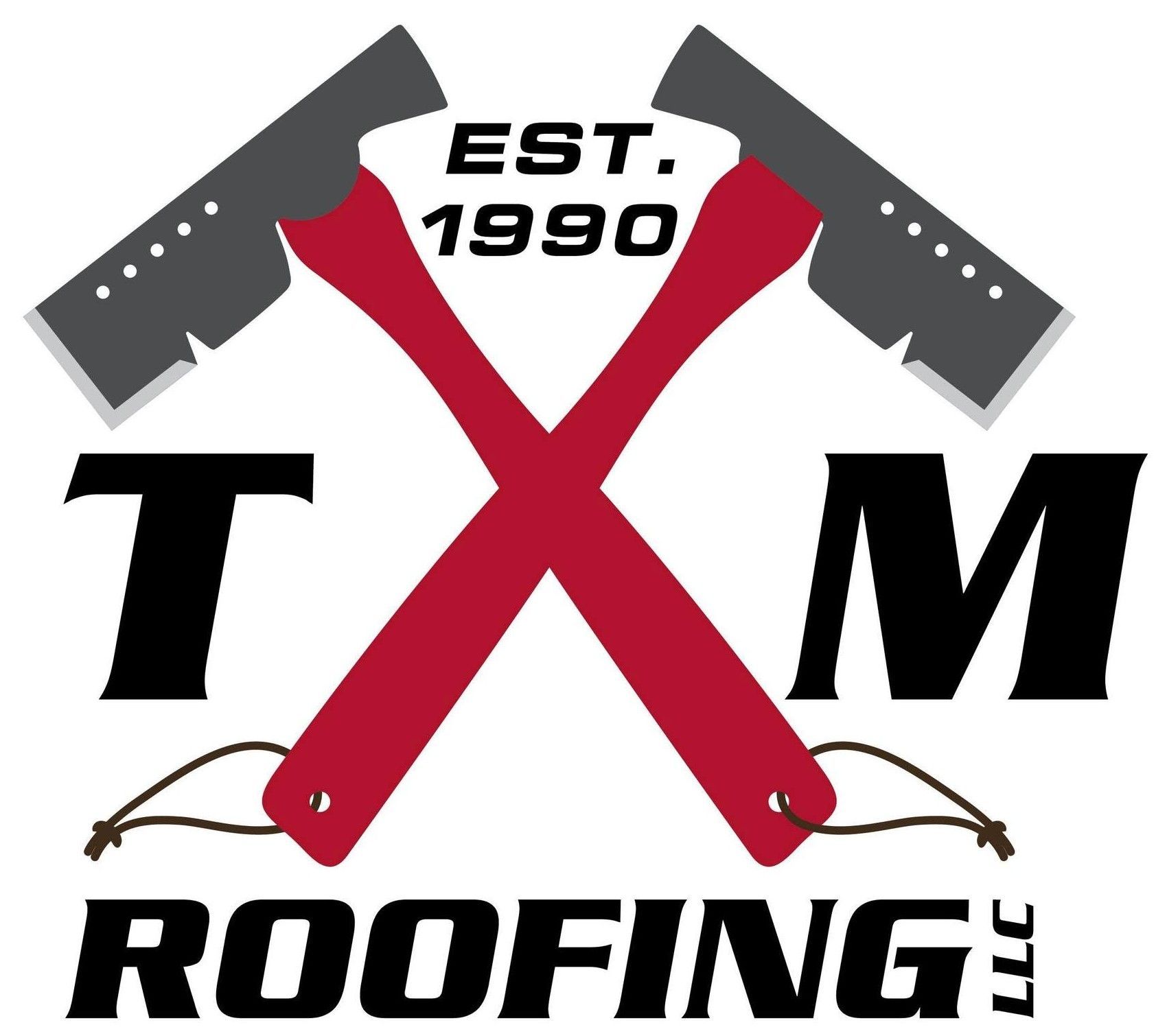TM Roofing logo with crossed red hammers, black “TM,” and “EST. 1990” text