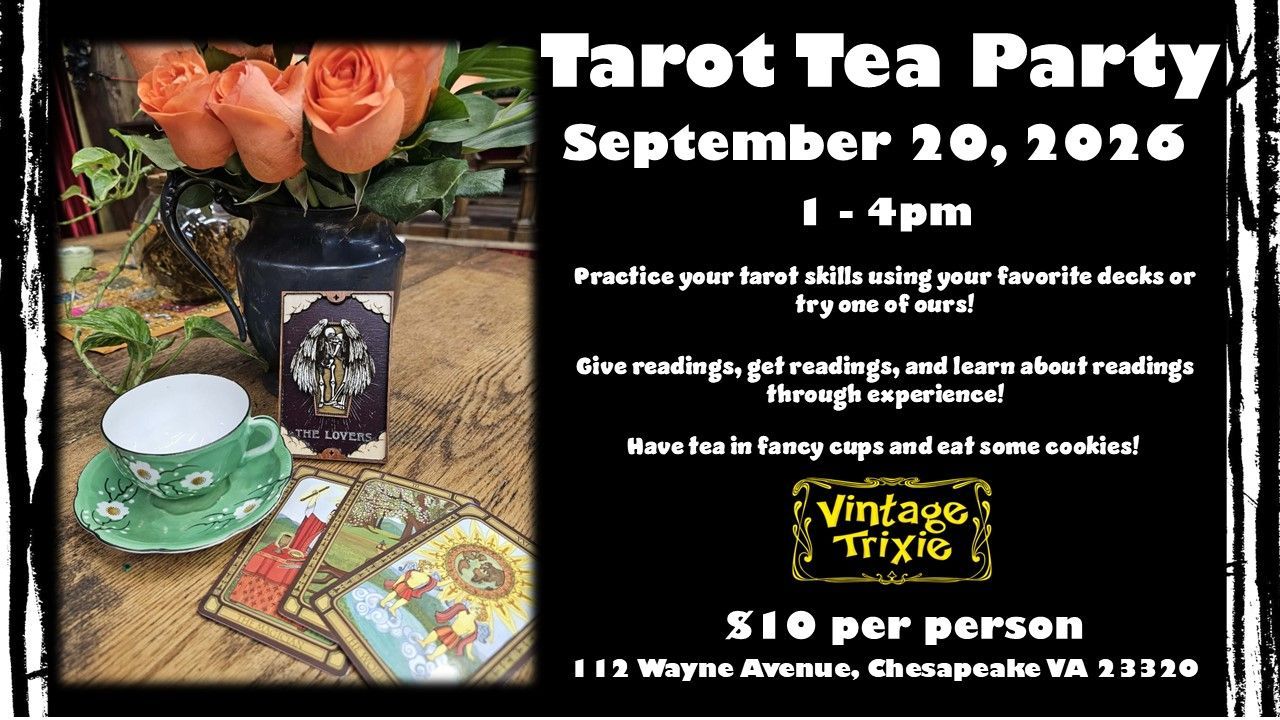 Tarot Tea Party flyer with roses, tarot cards, green teacup, and event details on a black background