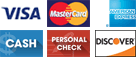 Visa, MasterCard, American Express, Discover, Personal Check, Cash