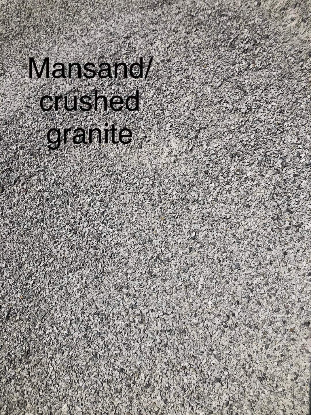 Mansand/Crushed Granite