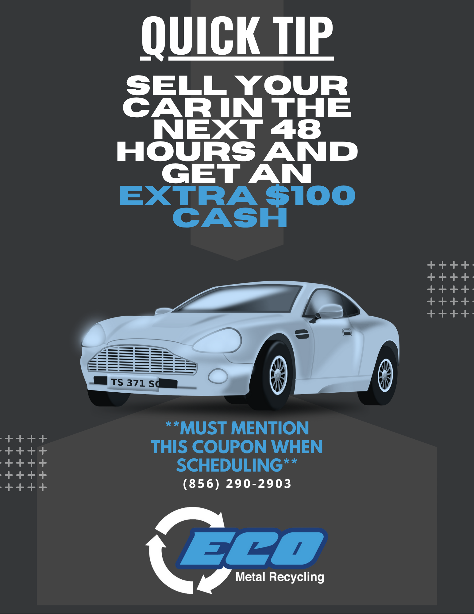 Advertisement: Sell car in 48 hours, get extra $100 cash.  Silver car graphic. ECO Metal Recycling logo at bottom.