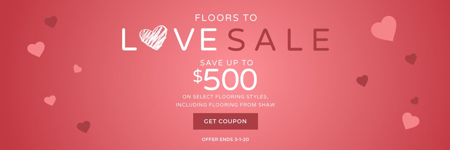 Floors to Love Sale banner in red with heart graphics, offering up to $500 off.