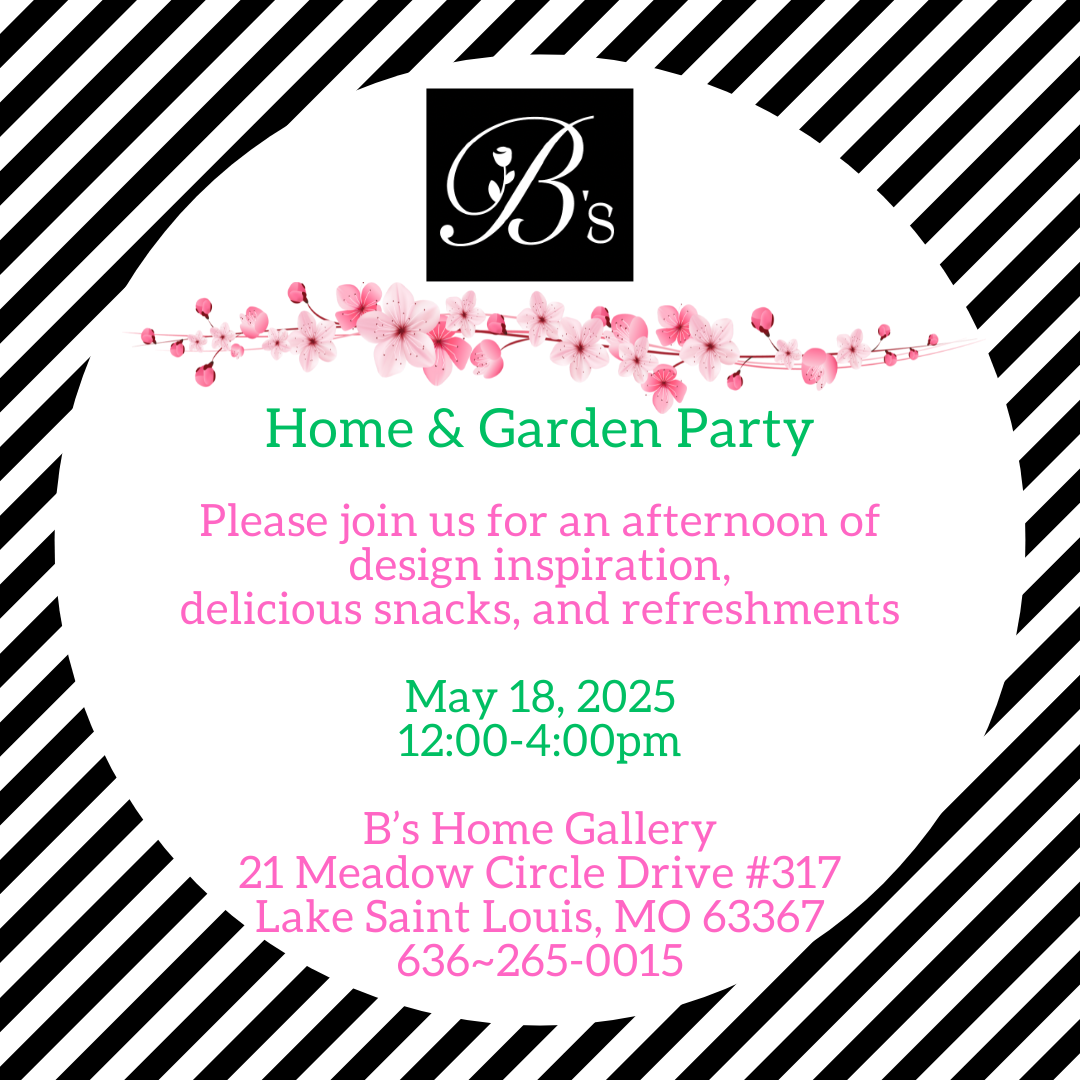 A flyer for an event called Home and Garden Party - B's Home Gallery