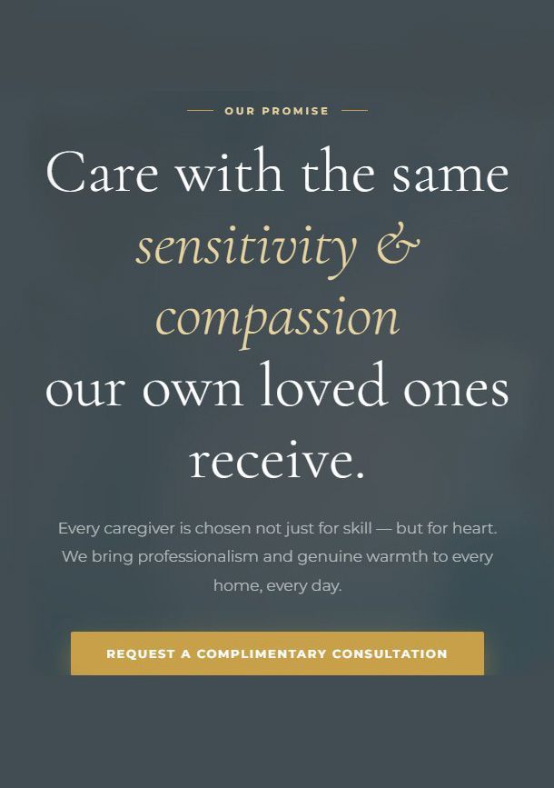 Promotional text on dark background: compassionate caregivers; request a complimentary consultation button.