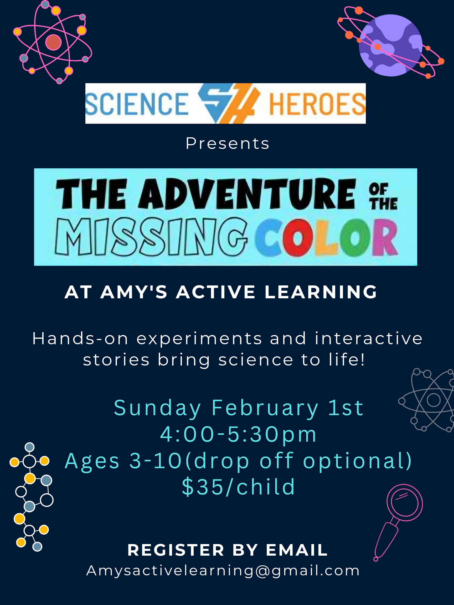 Flyer for Science Heroes event