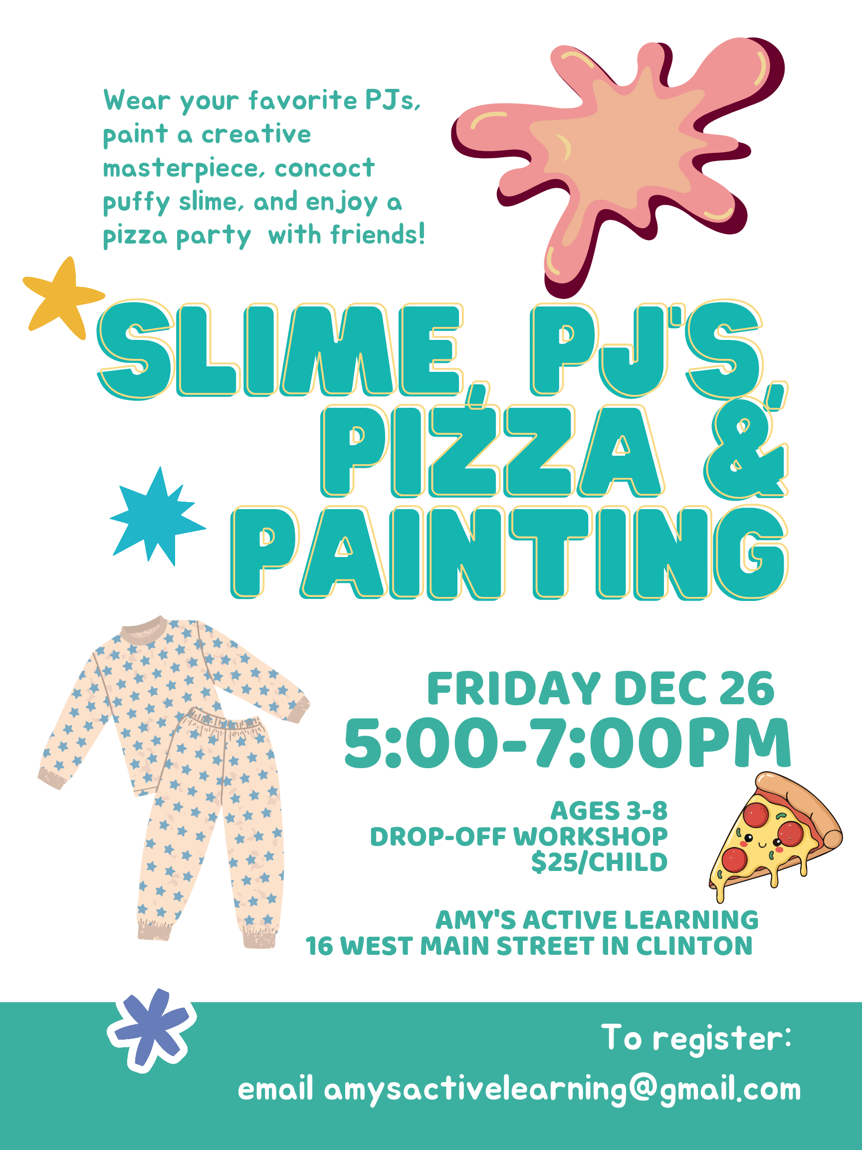 Slime, PJs, Pizza & Painting workshop flyer